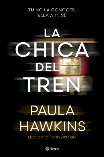 La chica del tren (edición 10.º aniversario)
