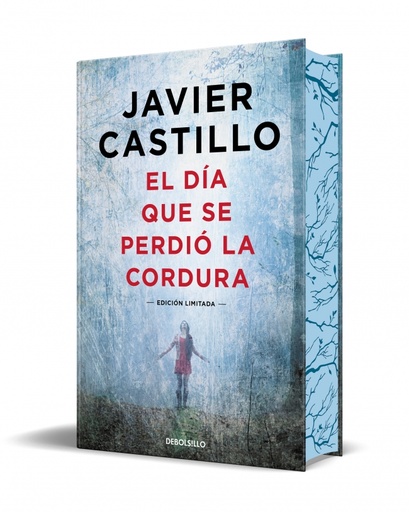 El día que se perdió la cordura (edición limitada en tapa dura con cantos tintados)