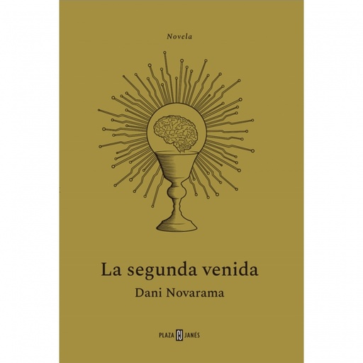 La segunda venida. El THRILLER TECNOLÓGICO que nos avisa sobre los riesgos de la Inteligencia Artificial