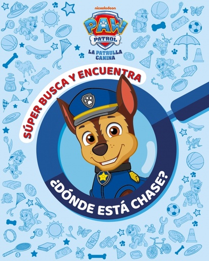 Paw Patrol | Patrulla Canina. Actividades - Súper busca y encuentra ¿Dónde está Chase?