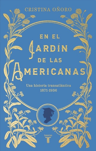 En el jardín de las americanas