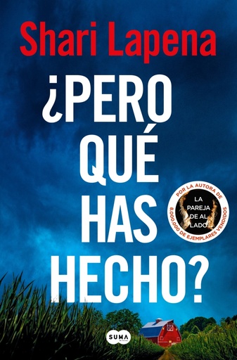 ¿Pero qué has hecho?