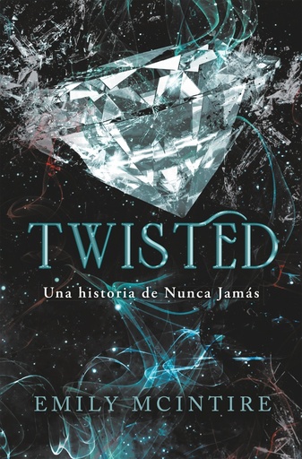 Twisted (Nunca Jamás 4)