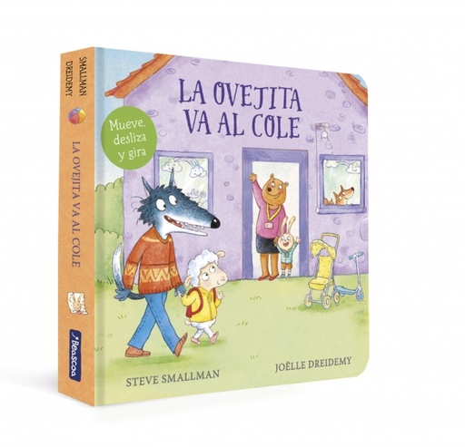 La ovejita va al cole (La ovejita que vino a cenar. Libro de cartón con mecanismos)