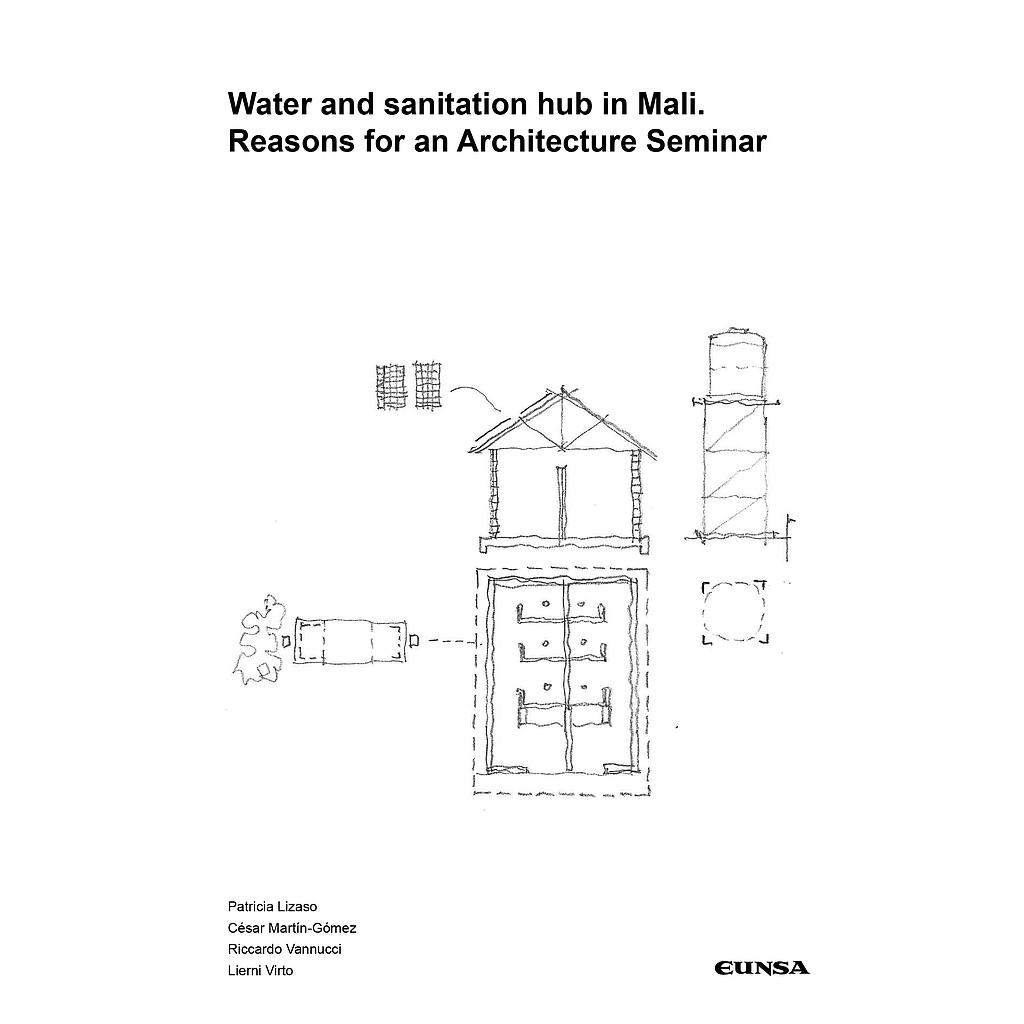 Water and sanitation hub in Mali. Reasons for an Architecture Seminar