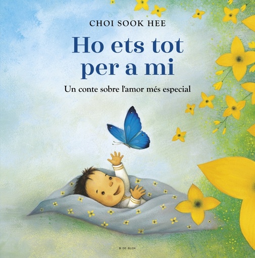Ho ets tot per a mi