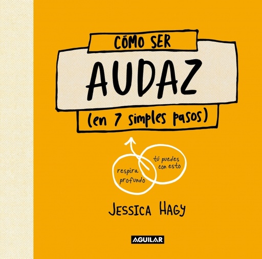Cómo ser audaz
