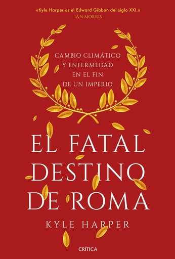 El fatal destino de Roma