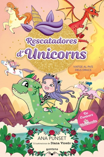 Rescatadores d'Unicorns 6 - Viatge al País dels Dracs