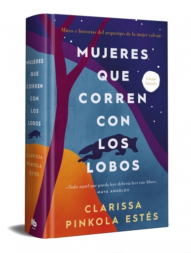 Mujeres que corren con los lobos  (edicion limitada)