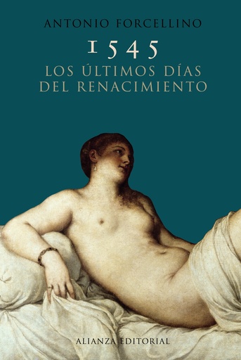[9788420652658] 1545. Los últimos días del Renacimiento