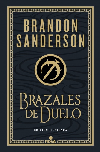 Brazales de Duelo (edición ilustrada) (Wax & Wayne: edición ilustrada 3)