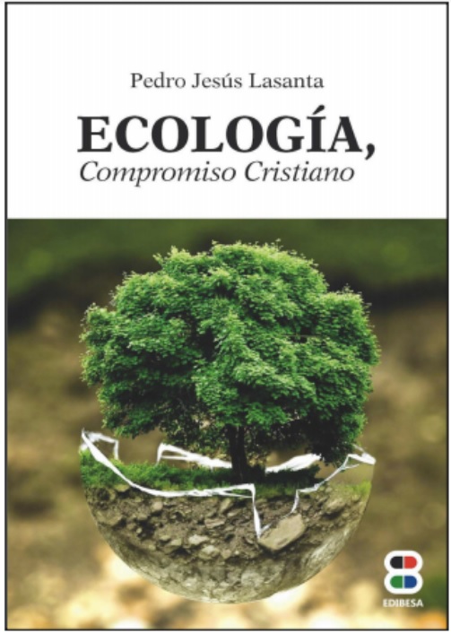 Ecología, compromiso cristiano