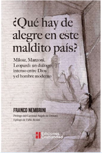 ¿Qué hay de alegre en este maldito País?