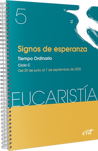 Signos de esperanza (Eucaristía nº 5/2025)