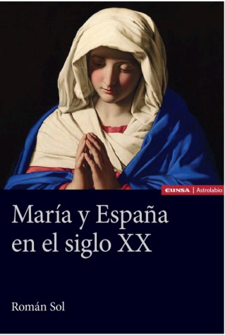 María y España en el siglo XX