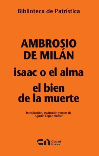 Isaac o el alma - El bien de la muerte