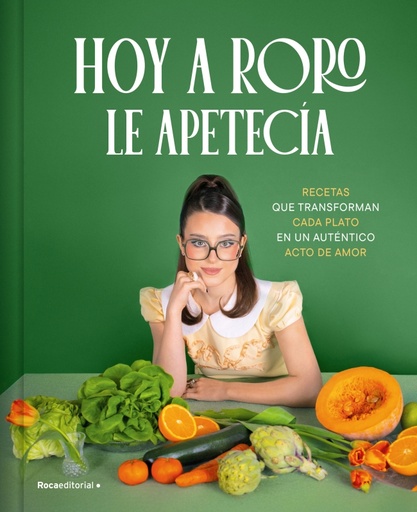 Hoy a RoRo le apetecía