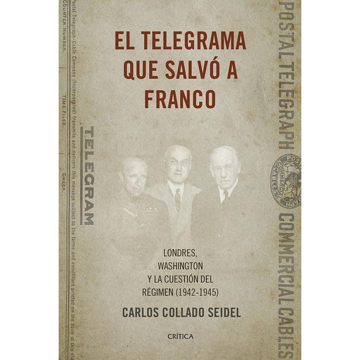 [9788498929041] EL TELEGRAMA QUE SALVO A FRANCO