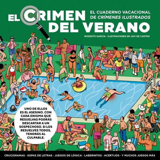 El crimen del verano 1