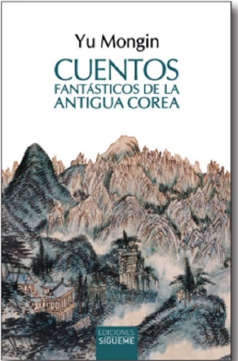 Cuentos fantásticos de la antigua Corea