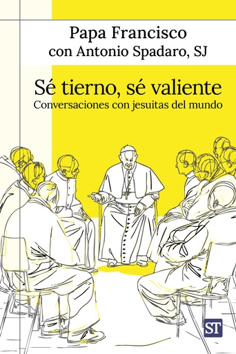 Sé tierno, sé valiente