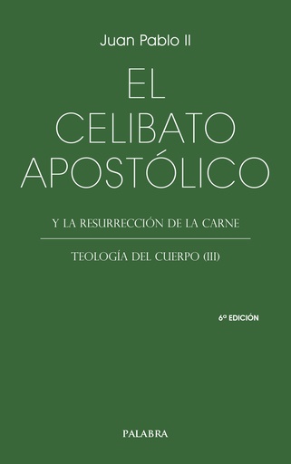 El celibato apostólico