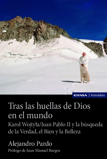 Tras las huellas de Dios en el mundo