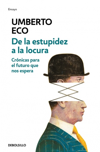[9788466342209] De la estupidez a la locura