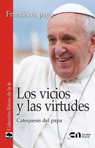 Los vicios y las virtudes