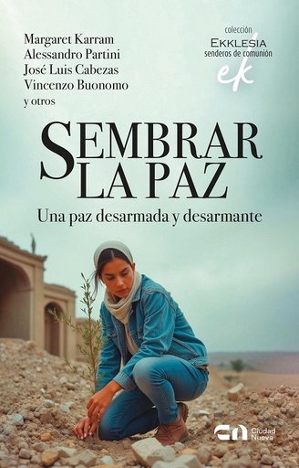 Sembrar la paz
