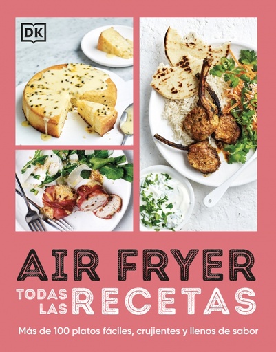 Airfryer. Todas las recetas