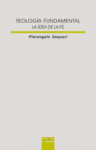[9788430115556] Teología Fundamental. La idea de la fe