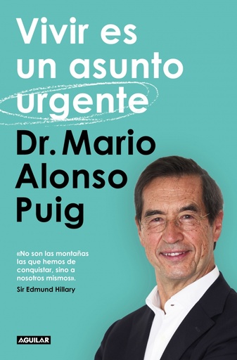 Vivir es un asunto urgente
