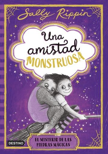 Una amistad monstruosa 2. El misterio de las piedras mágicas