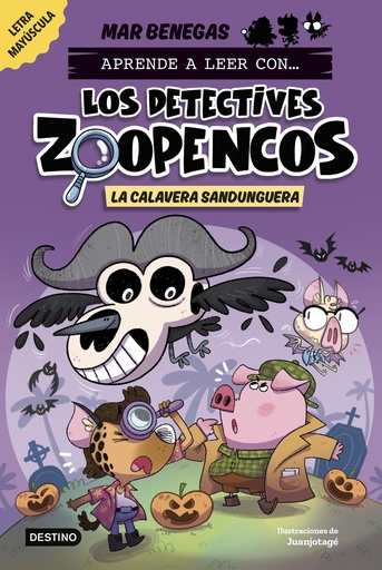 Aprende a leer con... Los Detectives Zoopencos 8. La Calavera Sandunguera