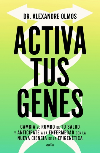 Activa tus genes