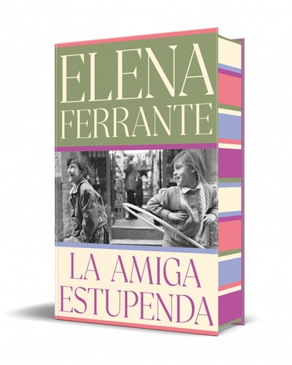 La amiga estupenda (edición especial limitada con cantos tintados) (Dos amigas 1)