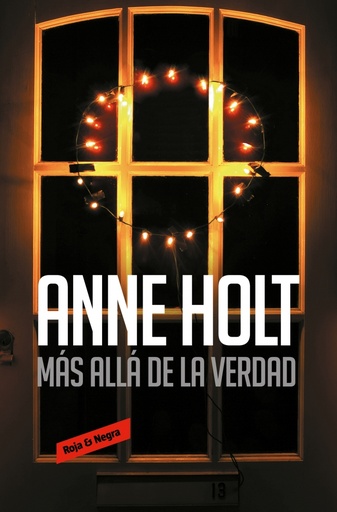 Más allá de la verdad (Hanne Wilhelmsen 7)