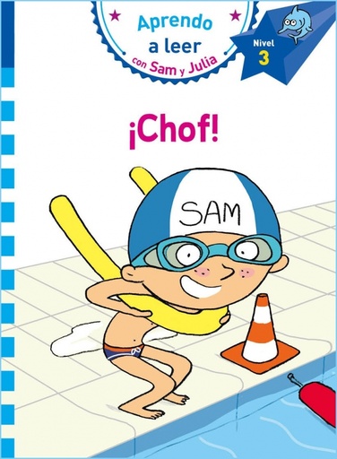 ¡Chof! (Aprendo a leer con Sam y Julia)