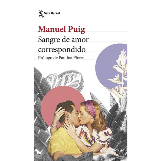 [9788432240713] Sangre de amor correspondido
