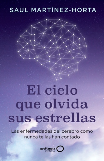 El cielo que olvida sus estrellas