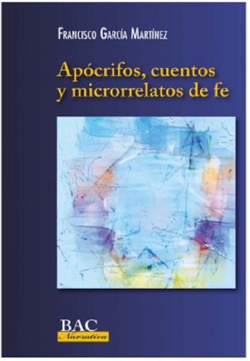 Apócrifos, cuentos y microrrelatos de fe
