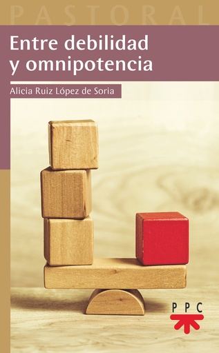Entre debilidad y omnipotencia