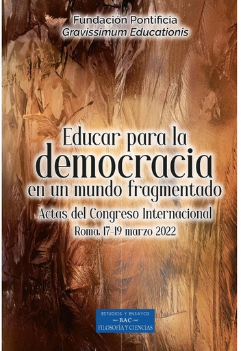 Educar para la democracia en un mundo fragmentado