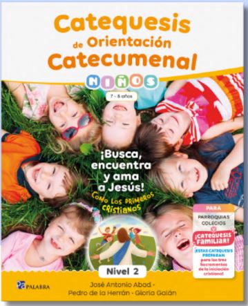 Catequesis de orientación Catecumenal- 3º Primaria