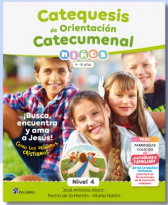 Catequesis de orientación Catecumenal- 5º Primaria