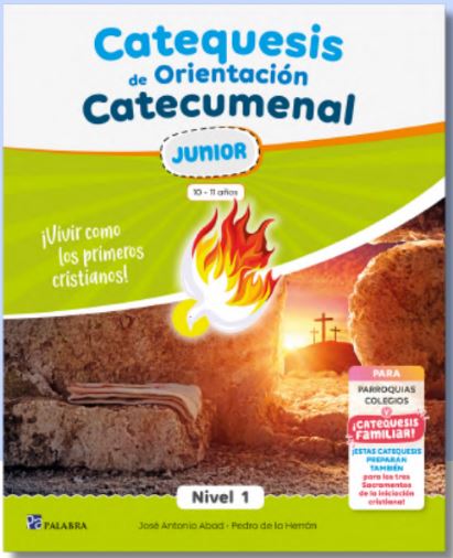 Catequesis de orientación Catecumenal- Junior Nivel 1