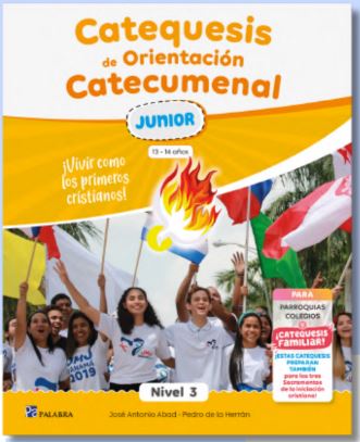 Catequesis de orientación Catecumenal- Junior Nivel 3