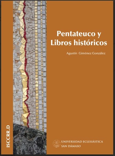 PENTATEUCO Y LIBROS HISTÓRICOS